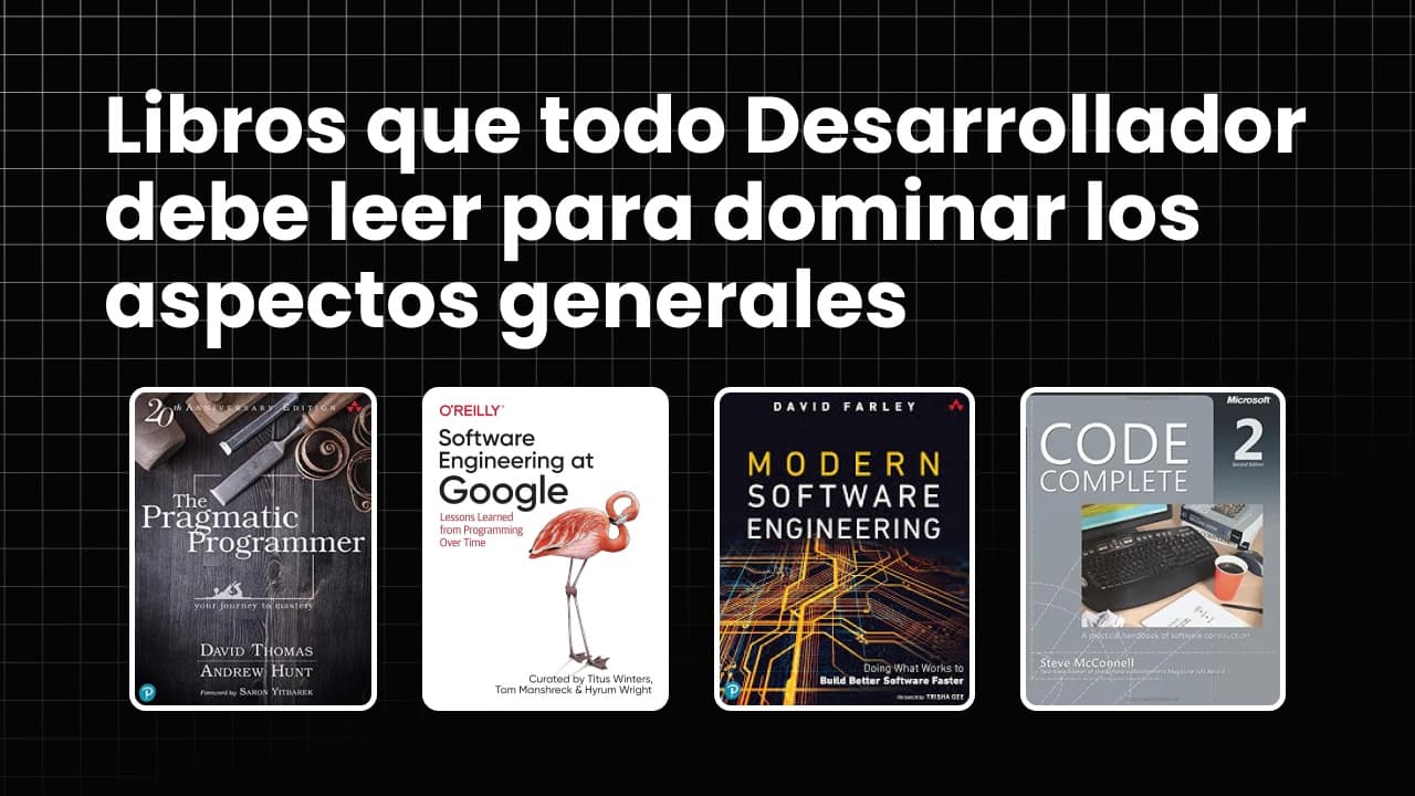 Libros que todo desarrollador de software debe leer (General)